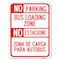 Signmission No Parking Bus Loading Zone No Entacionamiento Bus De Carga Zona Parking, A-1824-23756 A-1824-23756 - alternate 1